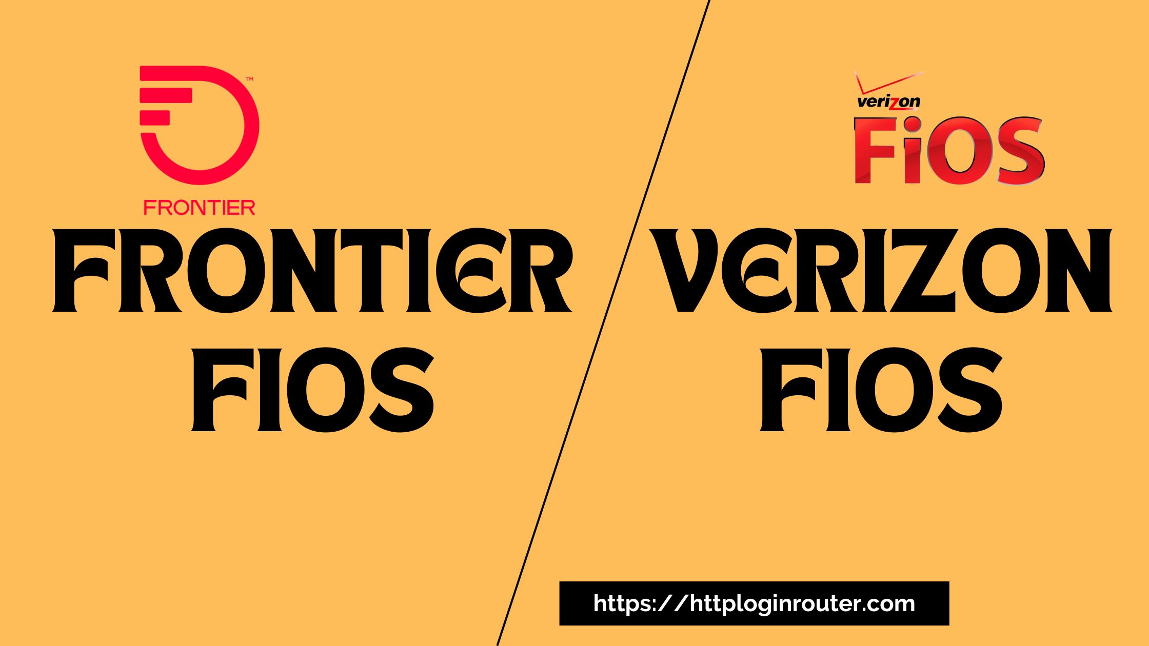 Frontier Fios vs Verizon Fios